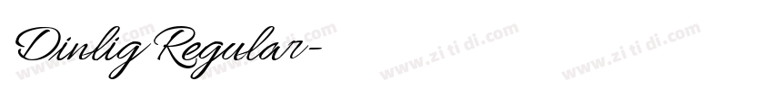 Dinlig Regular字体转换 Dinlig Regular字体转换